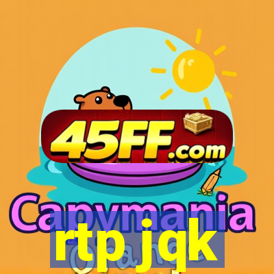 rtp jqk